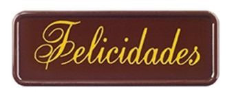 Deco Chocolate  Felicidades 80 X 30 Mm(2X